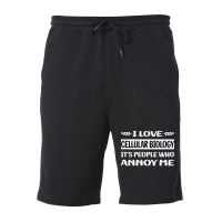 Funny People Annoy Me Cellular Biology Funny Fleece Short | Artistshot