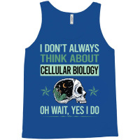 Funny Skeleton Yes I Do Cellular Biology Aesthetic Tank Top | Artistshot