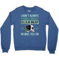 Funny Skeleton Yes I Do Cellular Biology Aesthetic Crewneck Sweatshirt | Artistshot