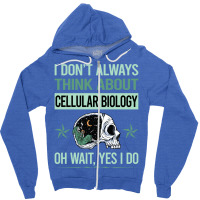 Funny Skeleton Yes I Do Cellular Biology Aesthetic Zipper Hoodie | Artistshot