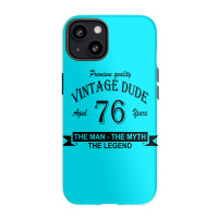 Aged 76 Years Iphone 13 Case | Artistshot