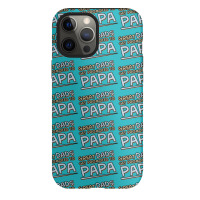 Great Dads Get Promoted To Papa Iphone 12 Pro Case | Artistshot
