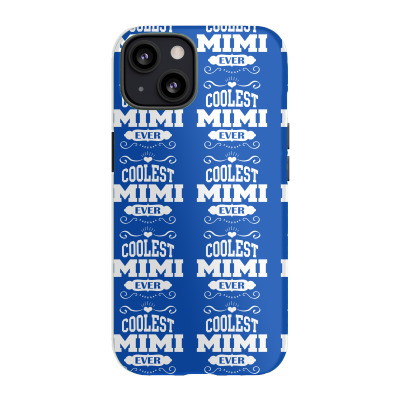 Coolest Mimi Ever Iphone 13 Case Designed By Tshiart