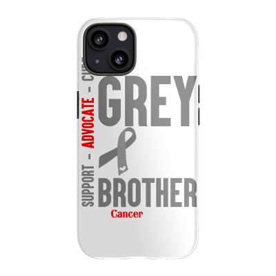 I Wear Grey For My Brother (brain Cancer Awareness) Iphone 13 Case Designed By Tshiart