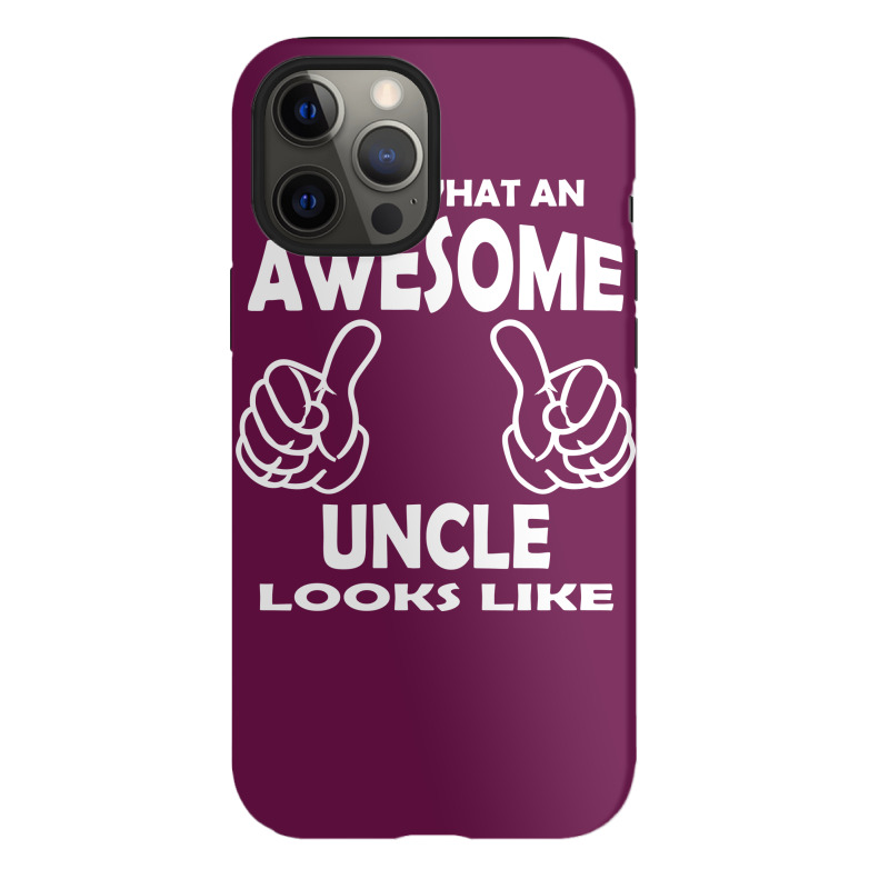 Awesome Uncle Looks Like Iphone 12 Pro Case | Artistshot