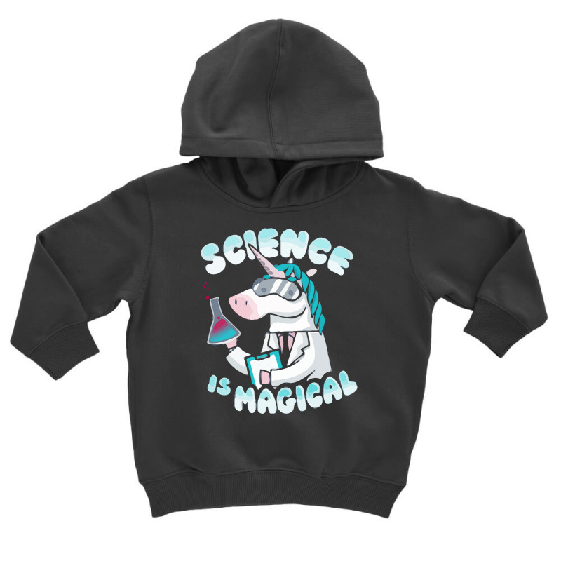 Science Is Magical Toddler Hoodie by Ronz | Artistshot