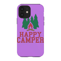 Happy Camper Iphone 12 Case | Artistshot