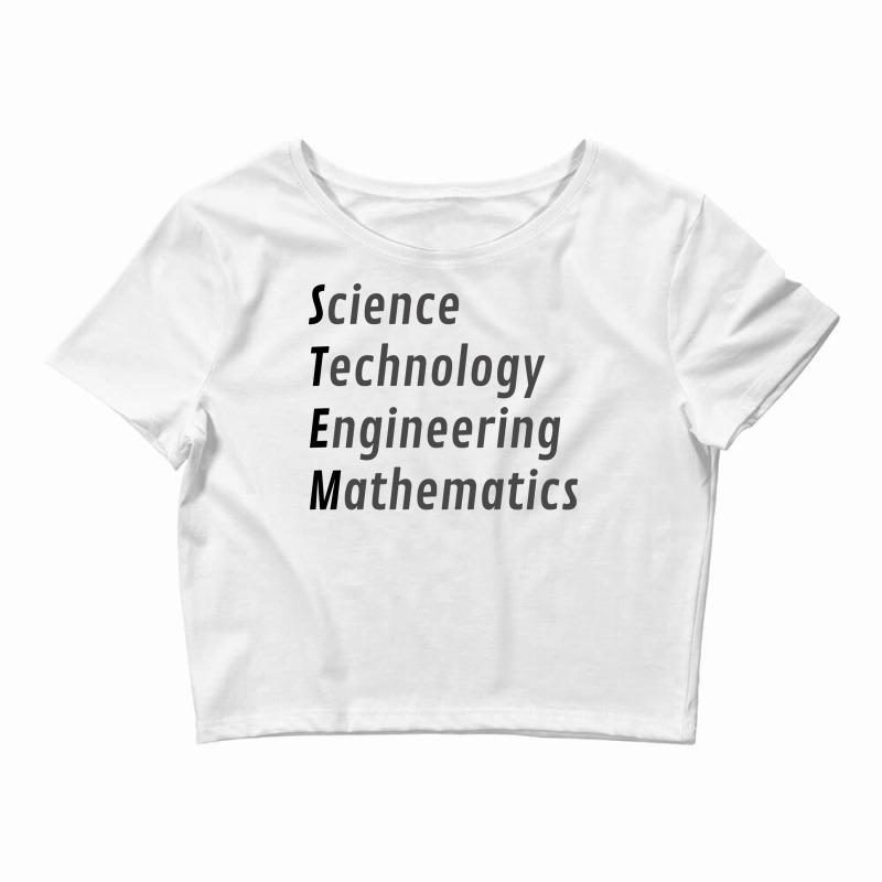 Science Technology Engineering Mathematics Music Crop Top by bertethaylus | Artistshot