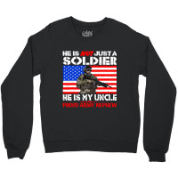 My Uncle Is A Soldier Hero Proud Army Nephew Milit Crewneck Sweatshirt | Artistshot