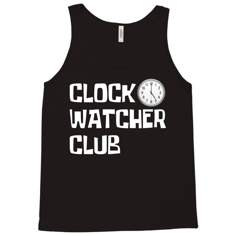 Clock Watcher Club (white On Black) Tank Top by Magasinfinite | Artistshot