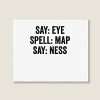 Say Eye Spell Map Say Ness T Shirt Landscape Canvas Print | Artistshot