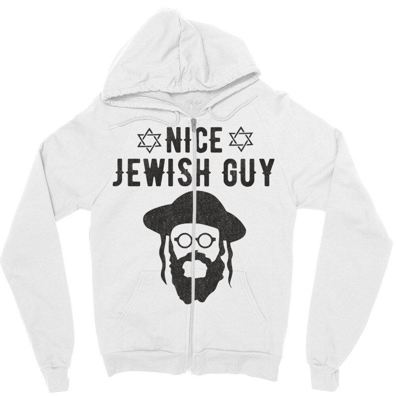 Nice Jewish Guy Funny Gifts For Hanukkah Zipper Hoodie | Artistshot