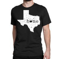 Texas Home T Shirt Distressed Tx Map With Heart T Classic T-shirt | Artistshot