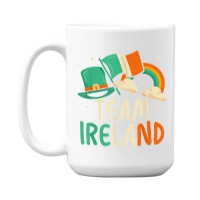 Team Ireland Irish St Patricks Day St Patricks Day 15 Oz Coffee Mug | Artistshot