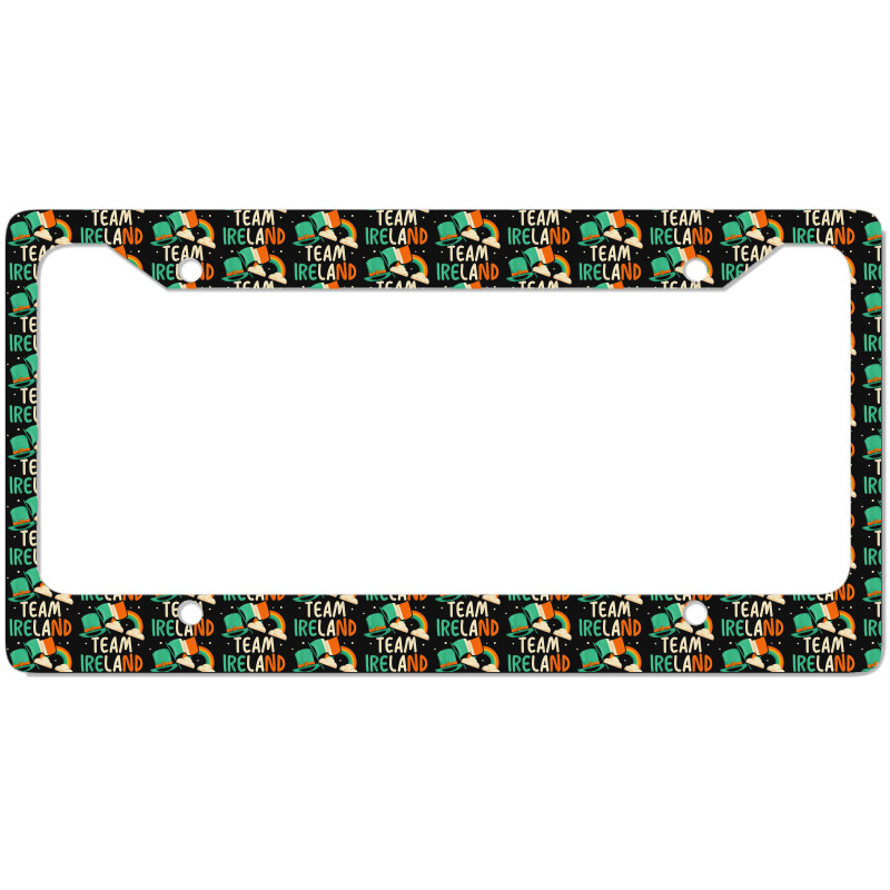 Team Ireland Irish St Patricks Day St Patricks Day License Plate Frame | Artistshot