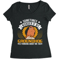 I Wonder If My Groundhog Is Thinking About Me Too  Women's Triblend Scoop T-shirt | Artistshot