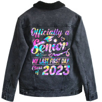 Senior 2023 Graduation Or The Last First Day Of Sc Unisex Sherpa-lined Denim Jacket | Artistshot