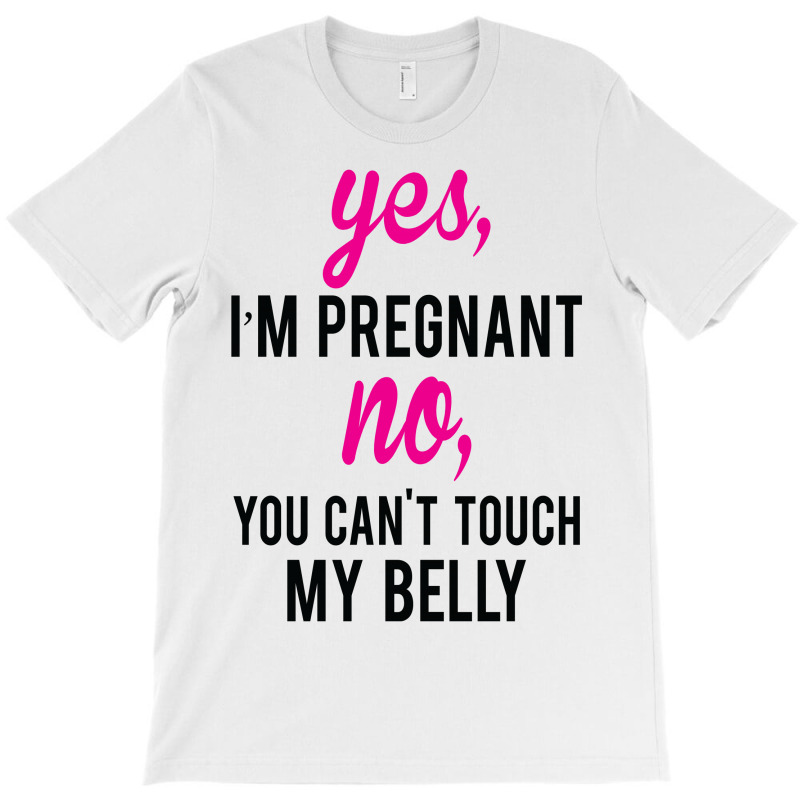 Yes, I'm Pregnant T-Shirt.