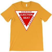 Ejection Seat Warning T-shirt | Artistshot