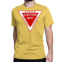 Ejection Seat Warning Classic T-shirt | Artistshot