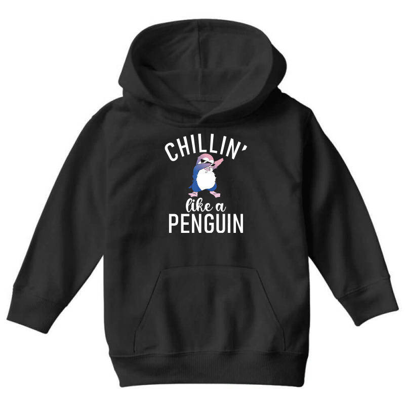 Chillin Like A Penguin Cool Penguin Lover T Shirt Youth Hoodie | Artistshot