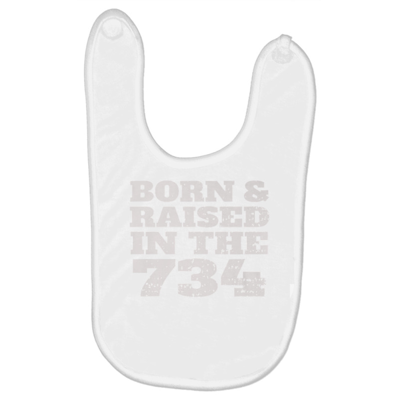 Vintage Born & Raised In The 734 For People From M Baby Bibs by fieyzacik | Artistshot