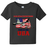 Trending B-52 Stratofortress Made In The Usa Baby Tee | Artistshot