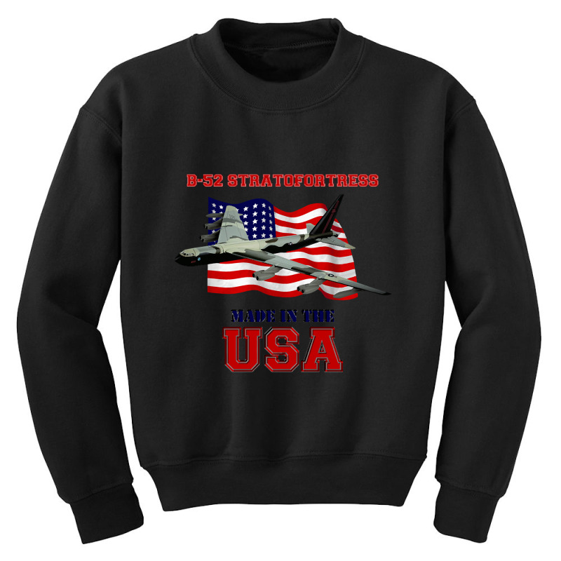 Trending B-52 Stratofortress Made In The Usa Youth Sweatshirt by centralfantast | Artistshot