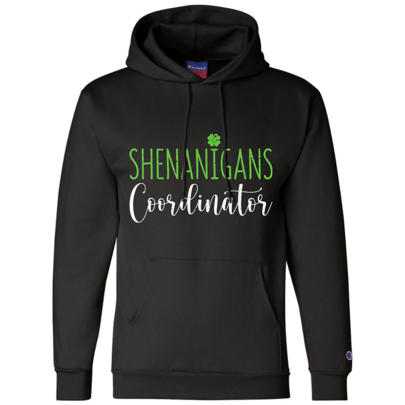 Shenanigans Coordinator Funny Teacher St Patrick's Champion Hoodie | Artistshot