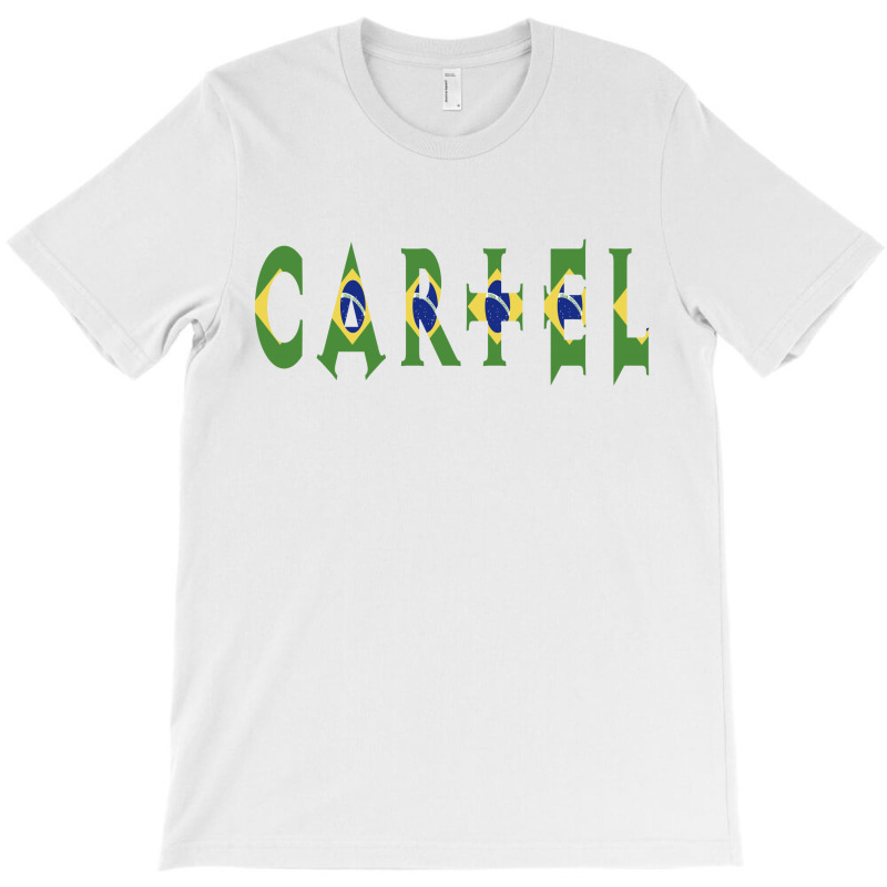 Custom Cartel Brasil T-shirt By Dav - Artistshot