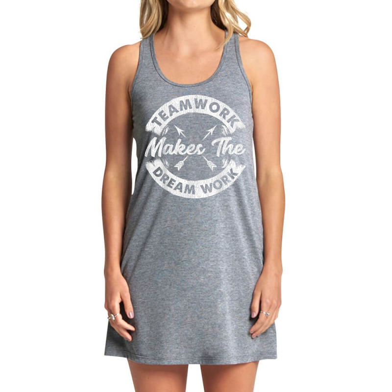 Teamwork Makes The Dream Work Team Motivational Gi Tank Dress by ervanm | Artistshot