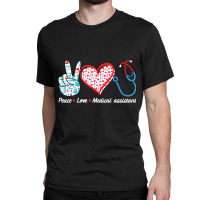 Love Medical Assistant For Medical Student Or Assi Classic T-shirt | Artistshot