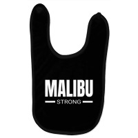 Malibu Strong California Community Strength & Supp Baby Bibs | Artistshot