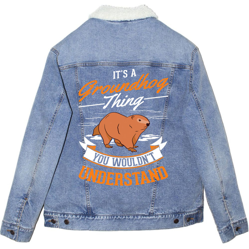 Its A Groundhog Thing Woodchuck Marmot Groundhog 1 Unisex Sherpa-lined Denim Jacket | Artistshot