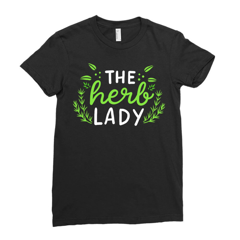 The Herb Lady Gift Funny Herbalist Cute Gardening Ladies Fitted T-Shirt by calguaa | Artistshot