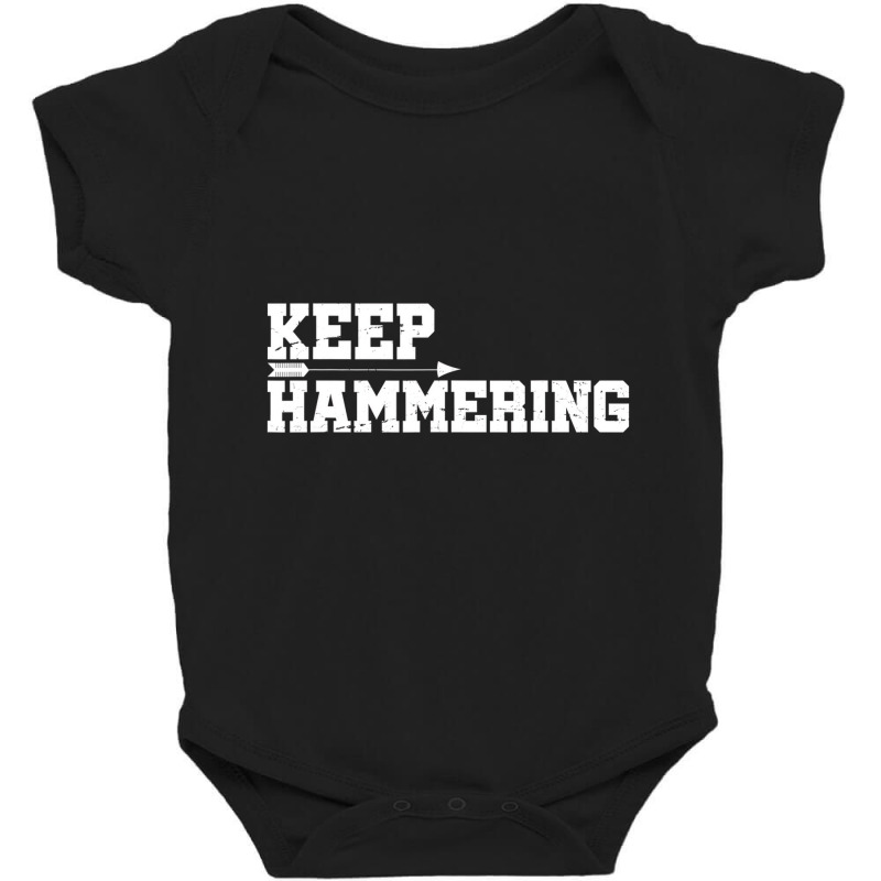 Keep Hammering Archery Motivational Archery Bow Hu Baby Bodysuit | Artistshot