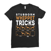 Stubborn Whippet Dog Tricks Graphic T Shirt Ladies Fitted T-shirt | Artistshot