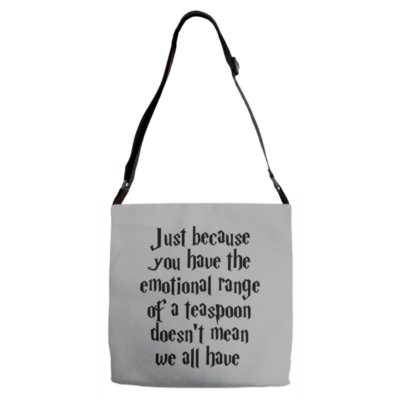 The Emotional Range Of A Teaspoon 56 Adjustable Strap Totes | Artistshot