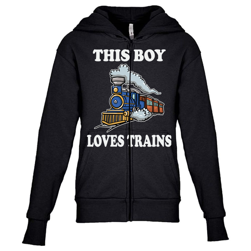 This Boy Loves Trains Gift Train Wagon Lover Gifts Youth Zipper Hoodie by ewubea | Artistshot