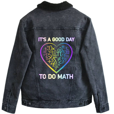 Math Jacket It's A Good Day To Do Math Funny Mathematics Lover Unisex Sherpa-lined ...