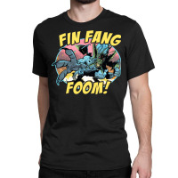 Fin Fang Foom (for Black Shirts) Classic T-shirt | Artistshot