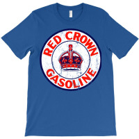 Red Crown Gasoline T-shirt | Artistshot