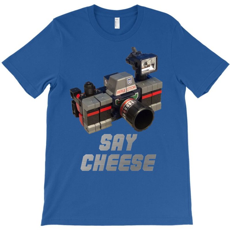 Reflector Say Cheese T-shirt | Artistshot