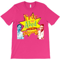 Troy And Abed In The Morning! T-shirt | Artistshot