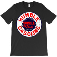 Humble Gasoline T-shirt | Artistshot