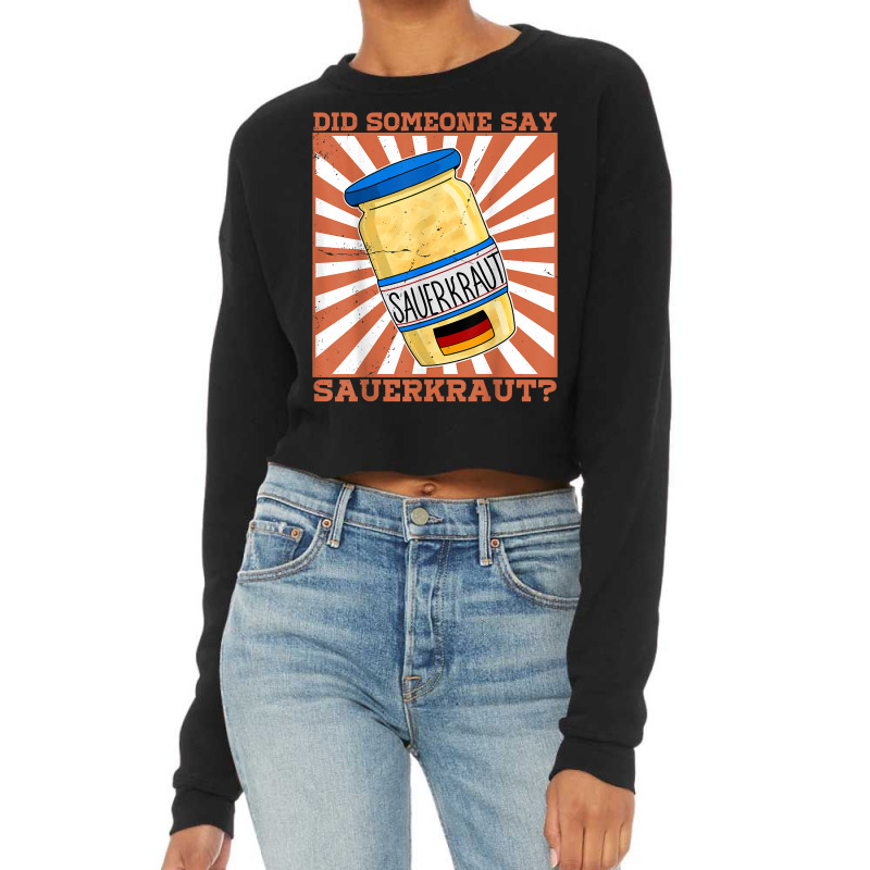 Sauerkraut Bio Gärtofp Sauerkohl Germany T Shirt Cropped Sweater by qadina | Artistshot