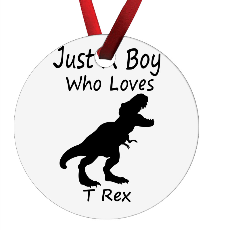 New Just A Boy Who Loves T Rex Silhouette Design Ornament | Artistshot