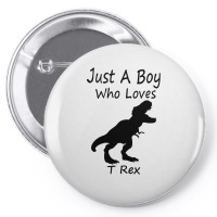 New Just A Boy Who Loves T Rex Silhouette Design Pin-back Button | Artistshot