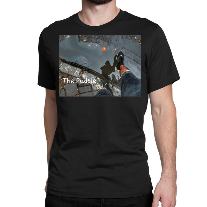 The Puddle Classic T-shirt by Hiraved | Artistshot