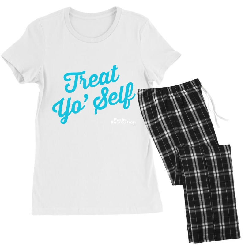 Parks And Recreation Treat Yo' Self T Shirt Women's Pajamas Set by bonne | Artistshot